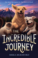 The Incredible Journey 0553262181 Book Cover