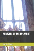 MIRACLES OF THE EUCHARIST B08B32KJ1Q Book Cover
