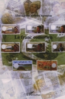 Le franc comorien (French Edition) 2747548430 Book Cover