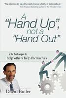 A Hand Up, Not a Hand Out 1599303221 Book Cover