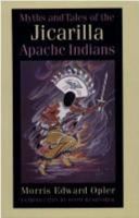Myths and Tales of the Jicarilla Apache Indians 0486283240 Book Cover