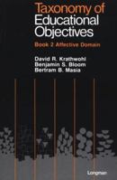 Taxonomy of Educational Objectives Book 2/Affective Domain 058228239X Book Cover