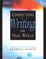 Connections: Writing for Your World, Text/CD 0538727500 Book Cover