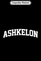 Composition Notebook: Ashkelon Vintage Retro Sports Team College Gym Arch Journal/Notebook Blank Lined Ruled 6x9 100 Pages 1709867566 Book Cover