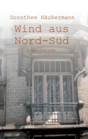 Wind aus Nord-S�d 3749772886 Book Cover