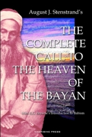 The Complete Call to the Heaven of the Bayan 1329919017 Book Cover