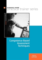 Competence-Based Assessment Techniques 0749434228 Book Cover