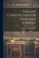 English Composition for Grammar Schools 102285061X Book Cover