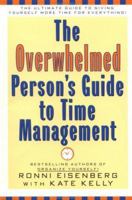Overwhelmed Person's Guide to Time Management 0452276829 Book Cover
