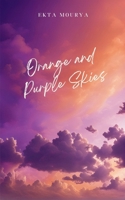 Orange and Purple Skies B0DR3545HY Book Cover