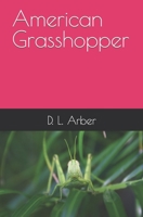 American Grasshopper B0C6VV81QT Book Cover