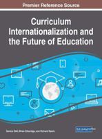 Curriculum Internationalization and the Future of Education 1522527915 Book Cover