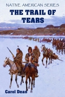 The Trail of Tears B08R7RHTK4 Book Cover