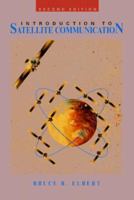 Introduction to Satellite Communication 0890069611 Book Cover
