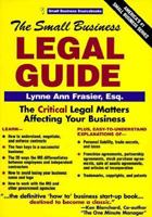 The Small Business Legal Guide (Small Business Sourcebooks) 1570710600 Book Cover