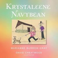 Krystaleene Navybean 1490741666 Book Cover