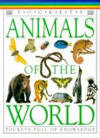 DK Pockets: Animals of the World 0789439506 Book Cover