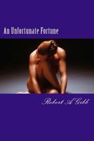 An Unfortunate Fortune 1492734322 Book Cover