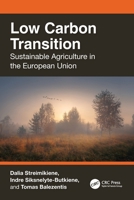 Low Carbon Transition: Sustainable Agriculture in the European Union 1032607904 Book Cover