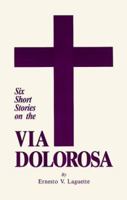 Six Short Stories on the Via Dolorosa 1877678295 Book Cover