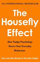 THE HOUSEFLY EFFECT *EXP* 1835012086 Book Cover