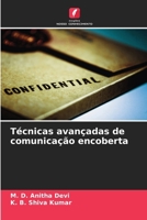 Técnicas avançadas de comunicação encoberta (Portuguese Edition) 6208074002 Book Cover