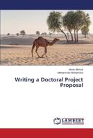 Writing a Doctoral Project Proposal 3659543055 Book Cover