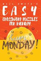 Will Smith Easy Crossword Puzzles For Monday - Volume 5 1533531943 Book Cover