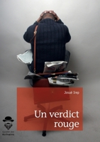 Un verdict rouge (French Edition) 2342152930 Book Cover