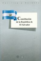 Constitucion de La Republica de El Salvador 9681644115 Book Cover