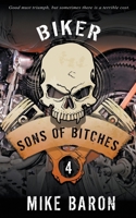 Sons of Bitches: Bad Road Rising Book 4 1641196475 Book Cover