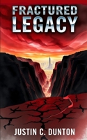 Fractured Legacy B0DTCR78V3 Book Cover