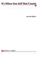 It's When You Sell That Counts 0071589813 Book Cover