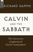 Calvin and the Sabbath 1857923766 Book Cover