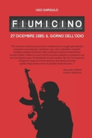 Fiumicino 27 Dicembre 1985: Il giorno dell'odio (Italian Edition) B0F2KJHG6L Book Cover
