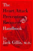 The Heart Attack Prevention & Recovery Handbook 0881791180 Book Cover