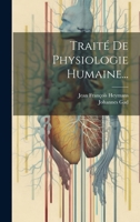 Traité De Physiologie Humaine... 1019720700 Book Cover