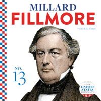 Millard Fillmore 1532193483 Book Cover