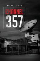 Channel 357 163268778X Book Cover