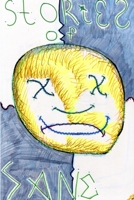 Stories of Sane 1329491661 Book Cover