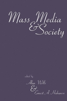 Mass Media and Society: 156750289X Book Cover