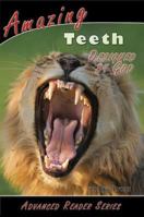 Amazing Teeth Designed by God 1600630367 Book Cover