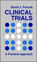 Clinical Trials: A Practical Approach