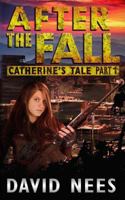 Catherine's Tale Part 1 1546338357 Book Cover
