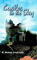 Castles in the Sky 1418402656 Book Cover