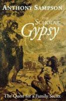 The Scholar Gypsy: The Quest for a Family Secret 0719557089 Book Cover