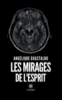 Les mirages de l'esprit B0CGMSKB73 Book Cover