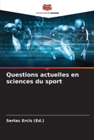 Questions actuelles en sciences du sport 6204096419 Book Cover