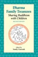 Dharma Family Treasures: Sharing Mindfulness With Children (Io) 1556431724 Book Cover