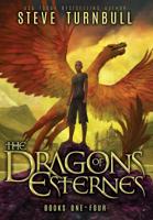 The Dragons of Esternes 191319907X Book Cover
